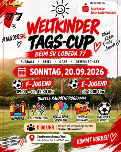 WELTKINDERTAGS-CUP BEIM SV LOBEDA 77!